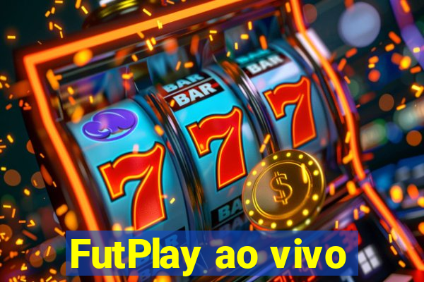 FutPlay ao vivo